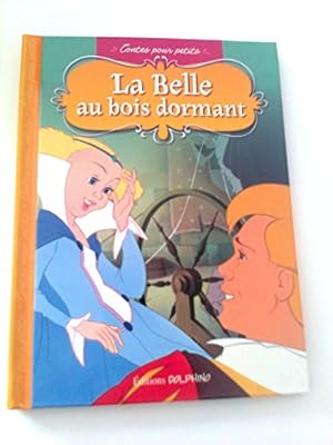 Seller image for RACONTE MOI:LA BELLE AU BOIS DORMANT DES EDITIONS "DOLPHINO"DE 2006 for sale by Ammareal
