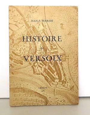 Seller image for Histoire de Versoix. for sale by La Bergerie