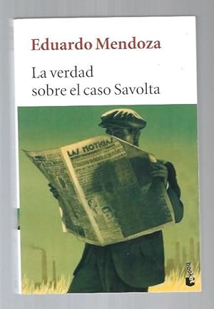 Image du vendeur pour Verdad Sobre El Caso Savolta/ Truth About The Savolta's Case. mis en vente par TraperaDeKlaus