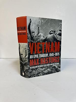 VIETNAM: AN EPIC TRAGEDY, 1945-1975 [Signed]