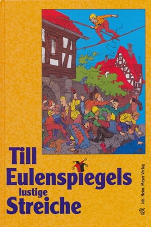 Bild des Verkufers fr Till Eulenspiegels lustige Streiche. zum Verkauf von Tills Bcherwege (U. Saile-Haedicke)