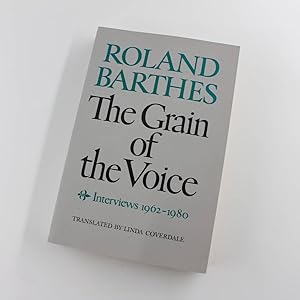 Immagine del venditore per The Grain of the Voice: Interviews 1962-1980 book by Roland Barthes venduto da West Cove UK