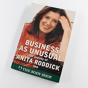 Seller image for Business As Unusual: The Journey of Anita Roddick and the Body Shop book by Anita Roddick for sale by West Cove UK