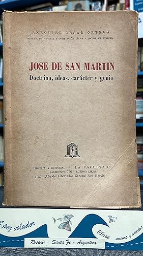 Immagine del venditore per Jos de San Martn. Doctrina, ideas, carcter y genio venduto da Librera El Pez Volador