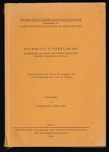 Sturmflut 17. Februar 1962: Morphologie der Deich- und Flurbeschädigungen zwischen Moorburg und C...