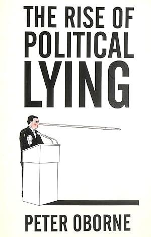 Imagen del vendedor de Rise of Political Lying a la venta por M Godding Books Ltd