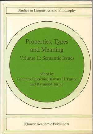 Image du vendeur pour Properties, Types and Meaning Volume II: Semantic Issues: 39 mis en vente par Walden Books