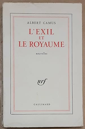 Immagine del venditore per L'Exil et le Royaume. Nouvelles venduto da Librairie Ancienne Dornier