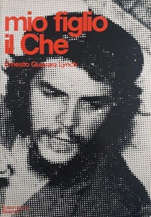 Bild des Verkufers fr Mio figlio il Che zum Verkauf von librisaggi