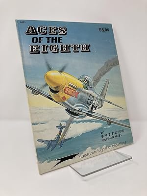 Seller image for Aces of the Eighth: Fighter Pilots, Planes & Outfits of the VIII Air Force - Aircraft Specials series (6001) for sale by Southampton Books