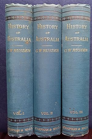Image du vendeur pour History of Australia, in three volumes mis en vente par Gerald Baker