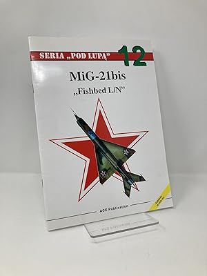 Image du vendeur pour MiG-21bis 'Fishbed L/N' mis en vente par Southampton Books