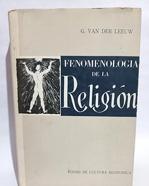 Fenomenología de la Religión - Primera edición en español