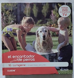 Imagen del vendedor de El encantador de perros 16. La higiene: un perro limpio, sano y feliz a la venta por Librera Ofisierra