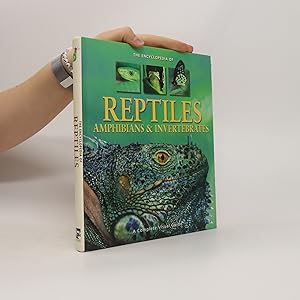 Seller image for Encyclopedia of Reptiles, Amphibians and Invertebrates for sale by Bookbot