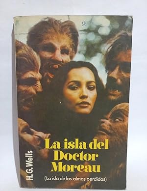 La Isla del Doctor Moreau (La isla de las almas pérdidas) - Ejemplar muy raro