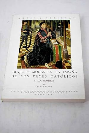 Imagen del vendedor de Trajes y modas en la Espaa de los Reyes Catlicos, tomo II a la venta por Alcan Libros