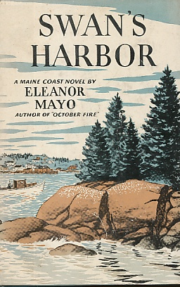 Seller image for Swan's Harbor A Maine Coast Novel for sale by Bookshelf of Maine