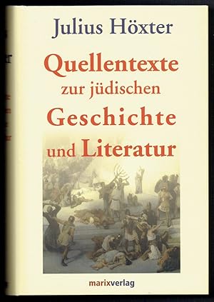 Image du vendeur pour Quellentexte zur jdischen Geschichte und Literatur. Herausgegeben und ergnzt von Michael Tilly. neu gesetzte und berarbeitete Ausgabe. mis en vente par Antiquariat Dietmar Brezina