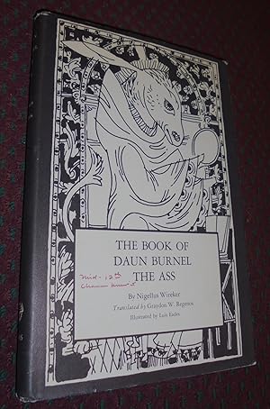 The Book of Daun Burnel the Ass: Nigellus Wireker's Speculum Stultorum