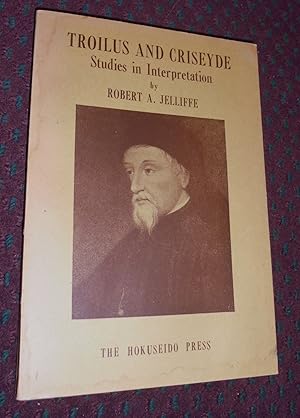 Imagen del vendedor de Troilus and Criseyde: Studies in Interpretation a la venta por Pensees Bookshop