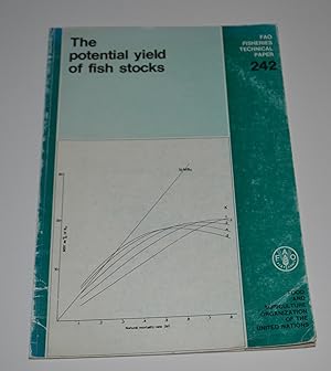Immagine del venditore per The Potential Yield of Fish Stocks (FAO Fisheries Technical Paper 242, FIRM/T242) venduto da Bibliomadness