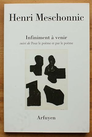Seller image for Infiniment  venir - Suivi de Pour le pome et par le pome for sale by Aberbroc