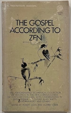 Immagine del venditore per The Gospel According to Zen Beyond the Death of God venduto da Eat My Words Books