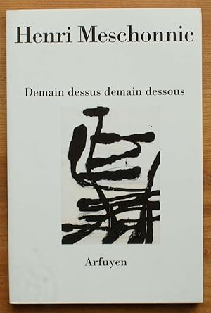 Seller image for Demain dessus demain dessous for sale by Aberbroc