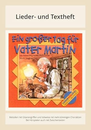 Seller image for Ein groer Tag fr Vater MartinEin Hr- und Singspiel : Text und Noten for sale by AHA-BUCH