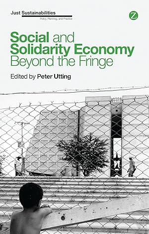 Bild des Verkufers fr Social and Solidarity Economy: Beyond the Fringe zum Verkauf von moluna