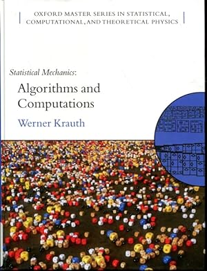 Immagine del venditore per Statistical Mechanics: Algorithms and Computations (Oxford Master Series in Physics) venduto da Turgid Tomes