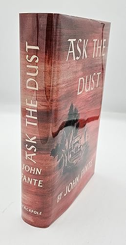 Bild des Verkufers fr Ask the Dust zum Verkauf von Green Ink Booksellers