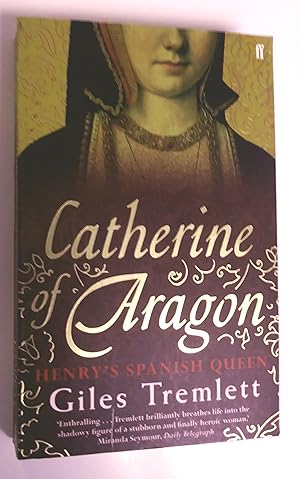 Image du vendeur pour Catherine of Aragon: Henry's Spanish Queen mis en vente par Livresse