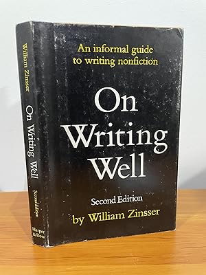 Bild des Verkufers fr On Writing Well An informal guide to writing nonfiction zum Verkauf von Matthew's Books