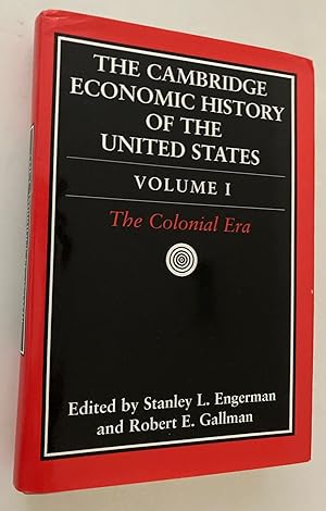 Seller image for The Cambridge Economic History of the United States, Volume 1: The Colonial Era for sale by M.S.  Books