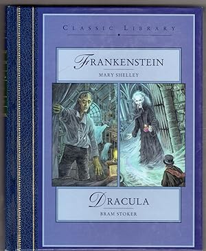 Seller image for Frankenstein: Mary Shelley / Dracula: Bram Stoker (Classic Library) for sale by Lake Country Books and More