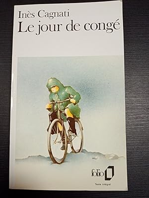 Seller image for Le jour de cong for sale by Dmons et Merveilles