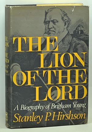 The Lion of the Lord: A Biography of Brigham Young