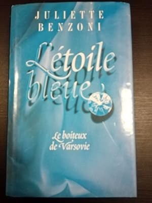 Image du vendeur pour L'toile bleue (Le boiteux de Varsovie tome 1) mis en vente par Dmons et Merveilles