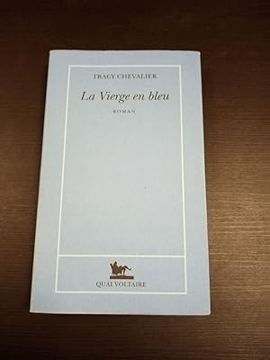 Image du vendeur pour La Vierge en bleu mis en vente par Dmons et Merveilles