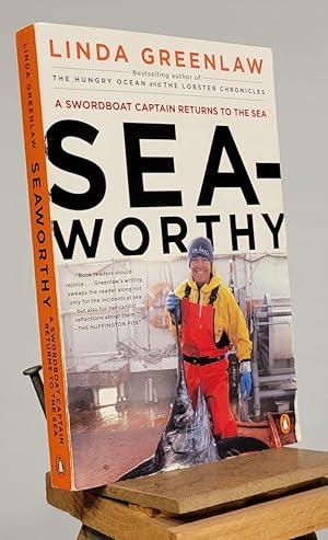 Immagine del venditore per Seaworthy: A Swordboat Captain Returns to the Sea venduto da Henniker Book Farm and Gifts