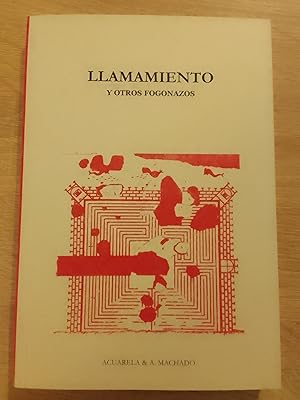 Llamamiento y otros fogonazos