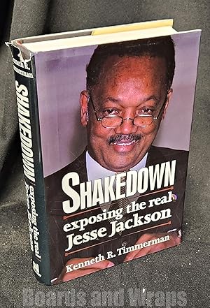 Shakedown Exposing the Real Jesse Jackson