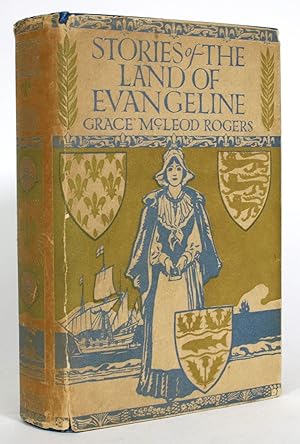 Stories of the Land of Evangeline