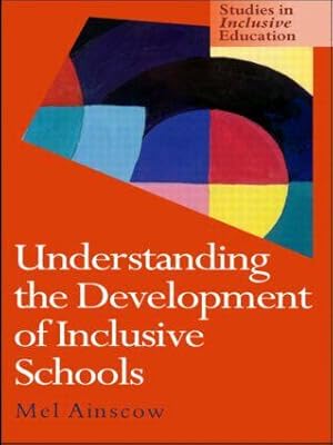 Imagen del vendedor de Ainscow, M: Understanding the Development of Inclusive Schoo a la venta por moluna