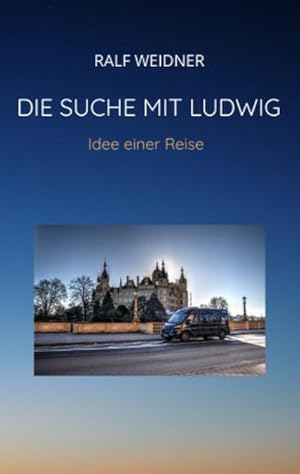 Bild des Verkufers fr Die Suche mit Ludwig zum Verkauf von BuchWeltWeit Ludwig Meier e.K.