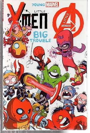 Seller image for Young Marvel: Little X-Men, Little Avengers, Big Trouble for sale by EdmondDantes Bookseller