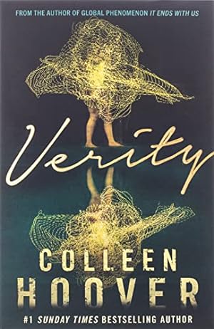 Seller image for Verity: The thriller that will capture your heart and blow your mind for sale by WeBuyBooks 2