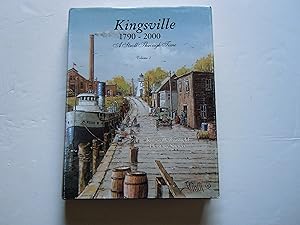 Imagen del vendedor de Kingsville 1790-2000: A Stroll Through Time/Volume 1 a la venta por Empire Books